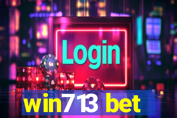 win713 bet